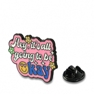 Pins "Hey, it's all going to be okay" rosa-bianco-blu